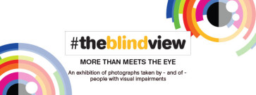 The Blind View: New Visions, Hidden Perspectives with Help of Her Highness Sheikha Arwa Al Qassimi